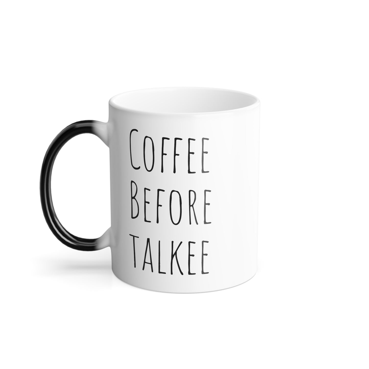 Coffee Before Talkee Mug 11oz