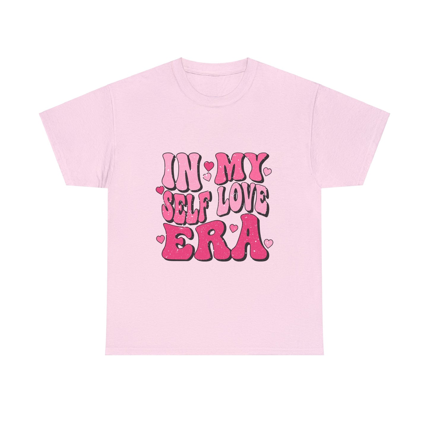 In My Self Love Era t shirt