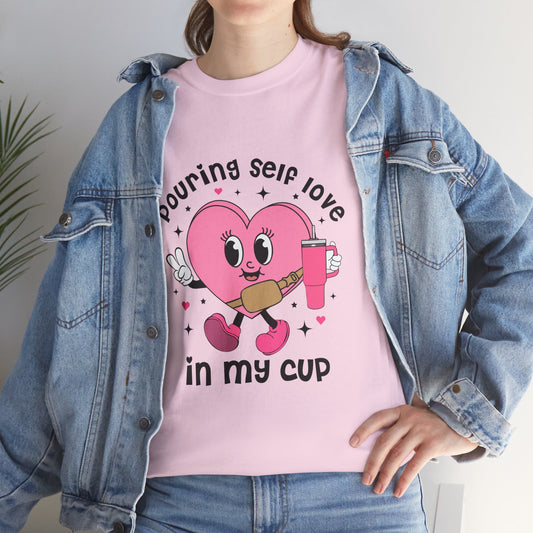 Pouring self love in my cup Unisex T shirt