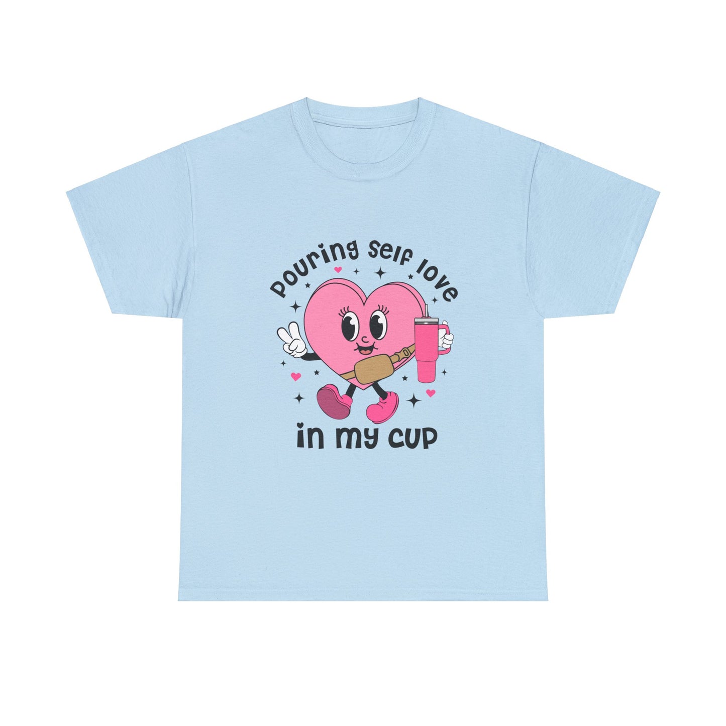 Pouring self love in my cup Unisex T shirt